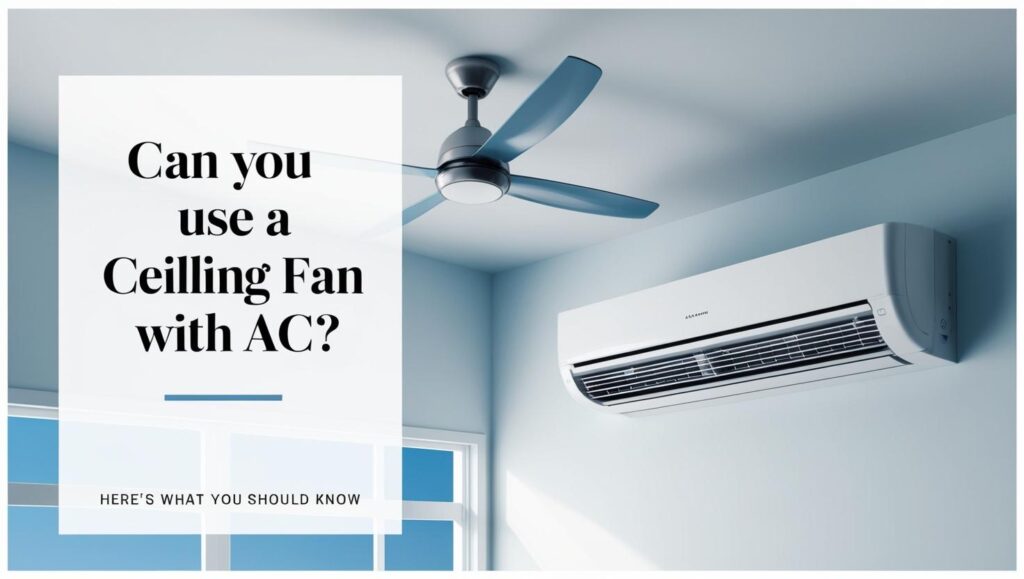 Illustration of a modern room with a ceiling fan and air conditioner both running, representing the question: Can you use a ceiling fan while the AC is on?